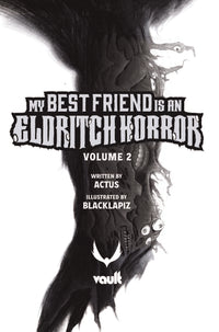 My Best Friend Is An Eldritch Horror